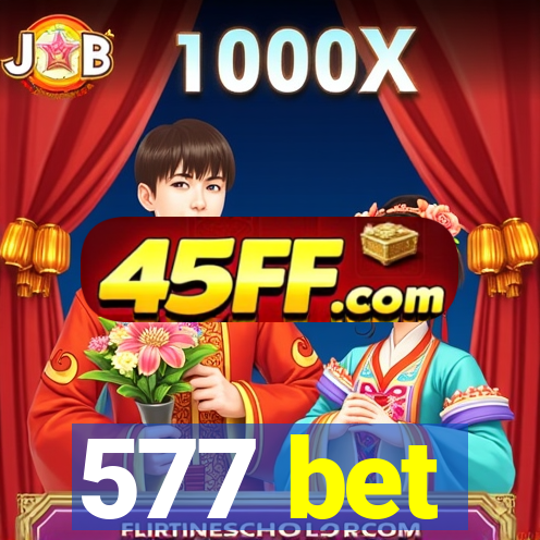 577 bet